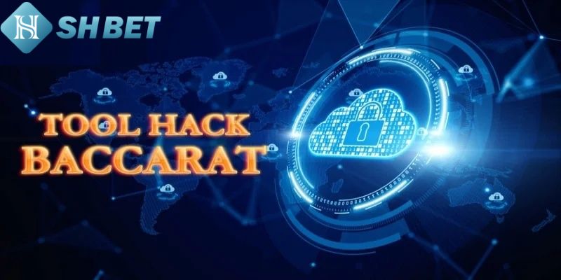 Khái niệm tool hack game baccarat